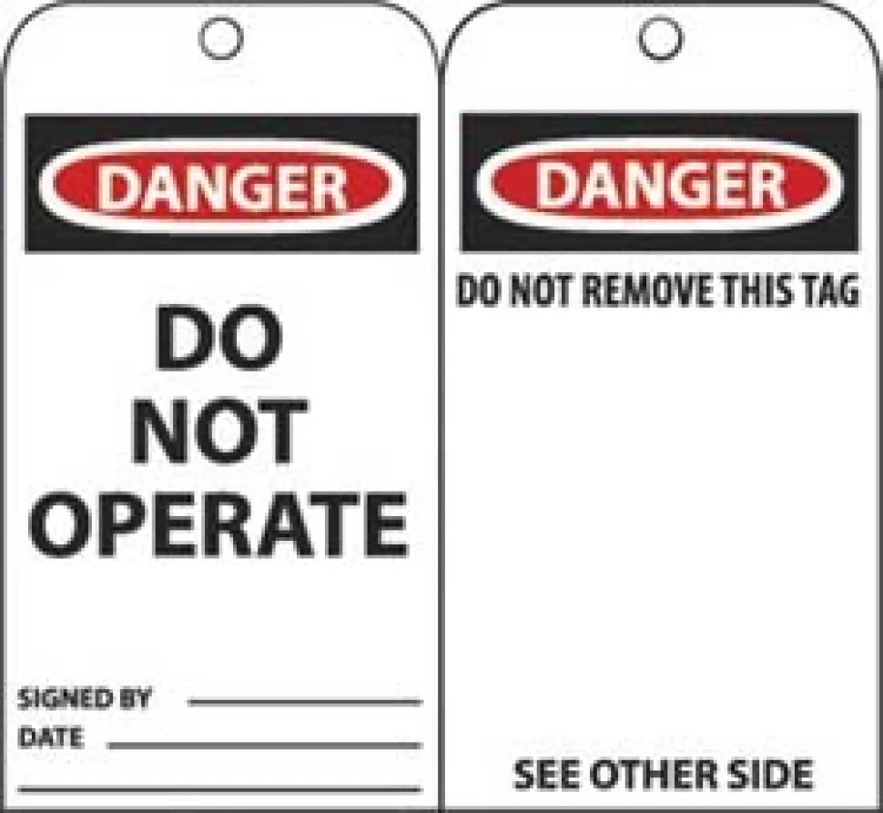 Accident Prevention Tag: Rectangle, 3" High, 6" Wide, Unrippable Vinyl, "Danger"
