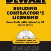 Building Contractors Licensing Exam Guide with CD-ROM: 2nd Edition