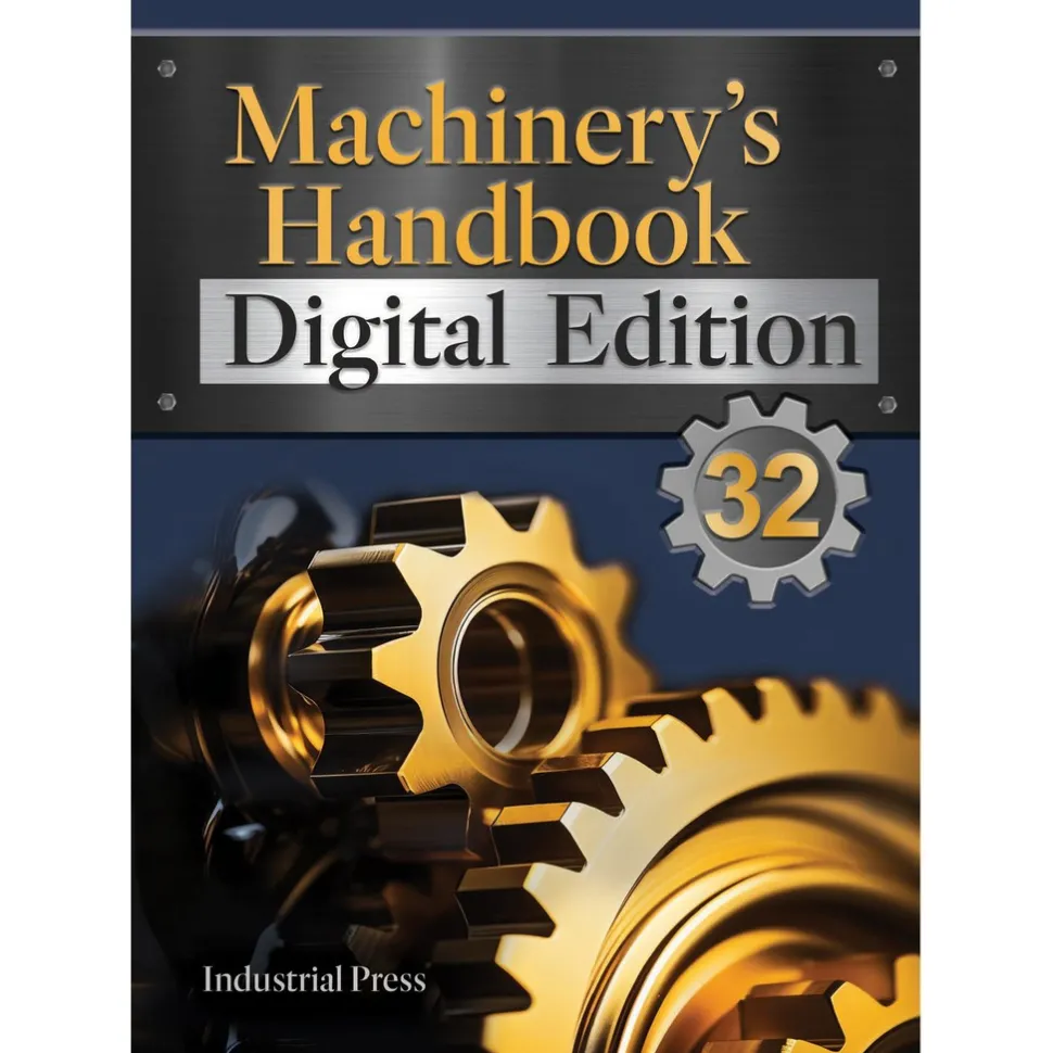Machinery's Handbook, An Easy-Access Value-Added Package: 32nd Edition