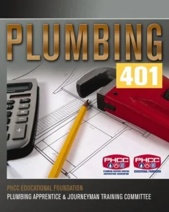 Plumbing 401: 1st Edition