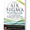 Reference Guides & Books: Application: Six Sigma; Subcategory: Lean Six Sigma; Publication Type: Reference Book; Author: Paul Keller, Thomas Pyzdek