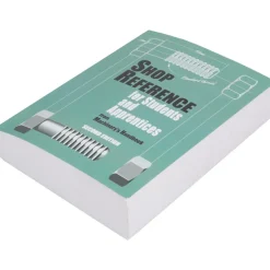 Shop Reference for Students & Apprentices (Volume 1): 2nd Edition