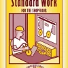Standard Work for the Shopfloor: 1st Edition