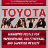 TOYOTA KATA: 1st Edition