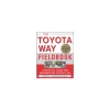 TOYOTA WAY FIELDBOOK: 1st Edition