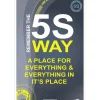 Training & Safety Awareness Posters: Subject: Teamwork; Training Program Title: 5S, General Training Series; Message: Remember The 5S Way; Series: Not Applicable