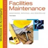 Workbook for Residential Construction Academy Facilities Maintenance: Maintaining, Repairing, and Remodeling: 3rd Edition